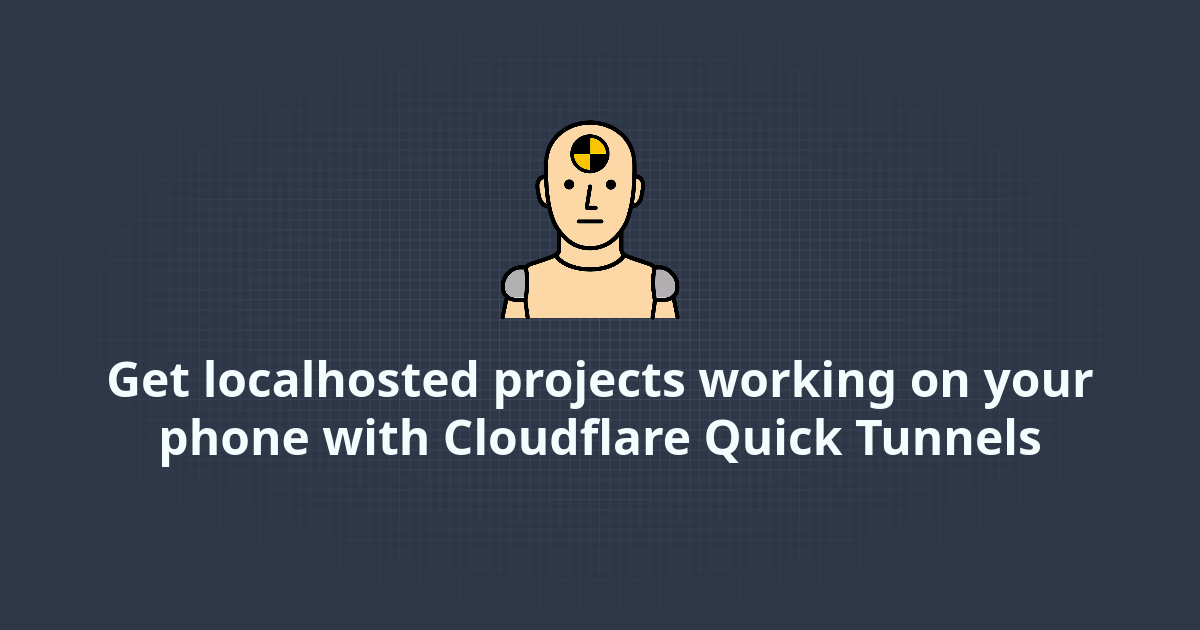 Get localhosted `crypto.randomUUID()` / `getUserMedia()` working on your phone with Cloudflare Quick Tunnels